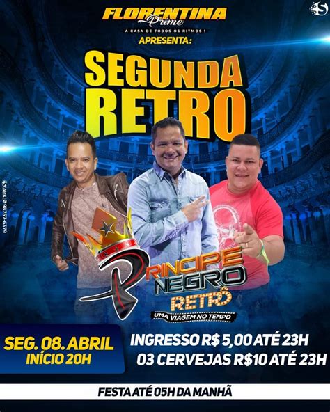 Cd Ao Vivo Principe Negro Retrô Florentina 08 04 2019 Dj Rebelde