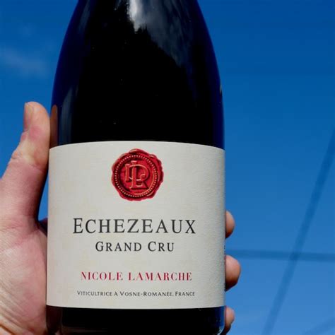 Domaine Nicole Lamarche Echezeaux Grand Cru Wine Decoded