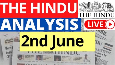 2nd June 2023 The Hindu Newspaper Analysis Live Current Affairs For