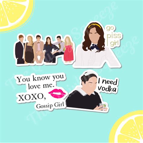 Gossip Waterproof Vinyl Stickers Go Piss Girl Sticker Blair Waldorf