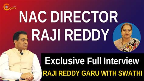 Nac Director Raji Reddy Garu With Swathi Raji Reddy Exclusive