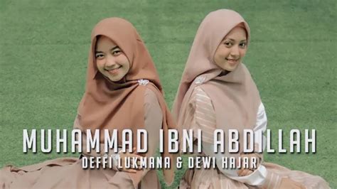 Dewi Hajar Defi Lukmana Muhammad Ibn Abdillah Ya Rasulullah Youtube