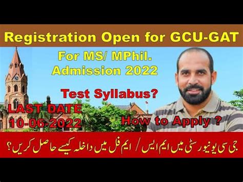 Gcu Gat Registration Open For Ms Mphil Admission Naseer