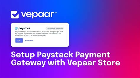 Setup Paystack Payment Gateway With Vepaar Store Web Youtube