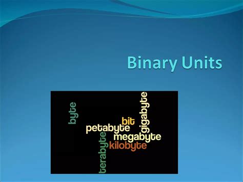 Binary Units Ppt