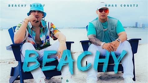 Beachy Daddy Yankee Omar courtz Versión en Español English