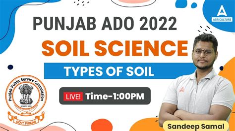 Punjab Ado Agriculture Class By Sandeep Samal Sir Soil Science