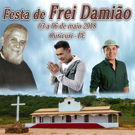 Festa De Frei Dami O Acontece Em Ouricuri Carreata Missas Ora Es