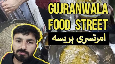 Gujranwala Street Food Sehri Scene Amritsari Hareesa Bong Paye