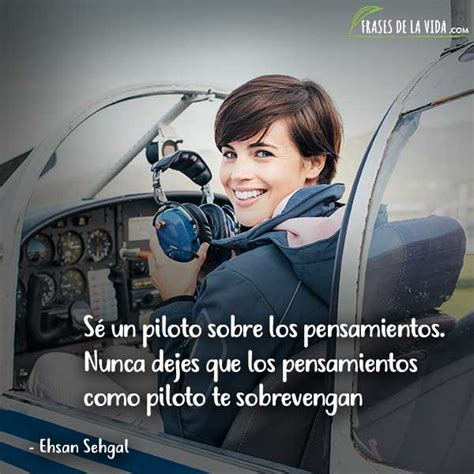 Las Mejores Frases De Pilotos Aeron Uticos Frases De La Vida