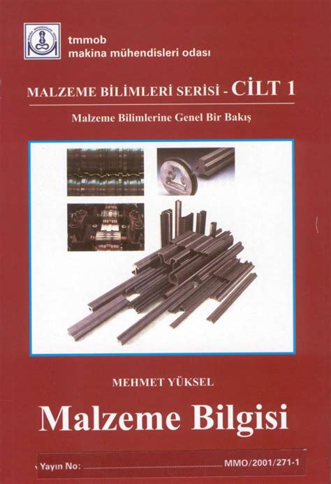 MALZEME BİLİMLERİ SERİSİ CİLT 1