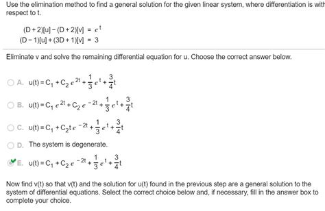 Solved Use The Elimination Method To Find A General Solution Chegg