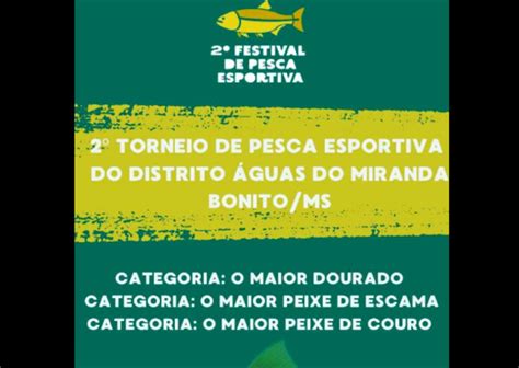 Prefeitura De Bonito Anuncia Programa O Do Festival De Pesca