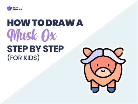 How To Draw A Musk Ox In (8) Easy Steps For Kids