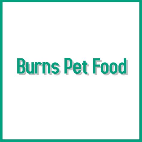 Burns Pet Food Davidsons Farm Country