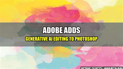 Adobe Adds Generative Ai Editing To Photoshop