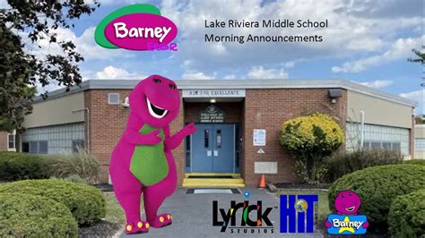 Barney Error Lake Riviera Middle School Morning Announcements Good