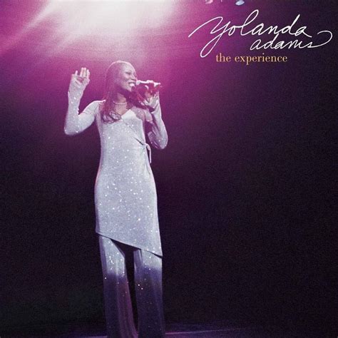 Yolanda Adams - The Experience Lyrics and Tracklist | Genius