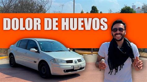 Renault Megane Sedan Un Autentico Dolor En Los Huevos Youtube