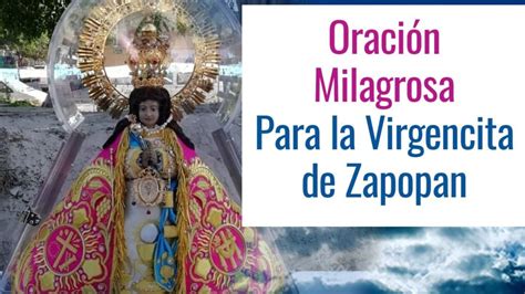 Oración a la Virgen de Zapopan Recibe protección y bendiciones divinas