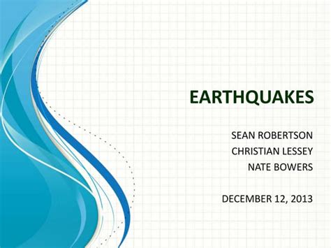 Earthquake presentation | PPT