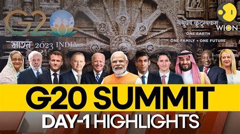 G20 Summit 2023 Key Takeaways From The Day 1 Of The G20 Summit Wion Originals Youtube