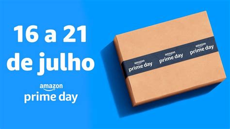 Amazon Prime Day As Melhores Ofertas Para Aproveitar