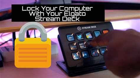 How To Add A Windows Lock Button To Your Elgato Stream Deck YouTube