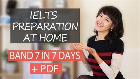 How To Prepare For Ielts At Home Quickly Band 7 In 7 Days Youtube