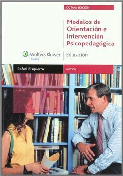 Libro Modelos de Orientación e Intervención Psicopedagógica De Rafael