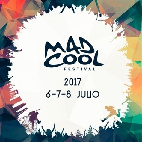 El Mad Cool Festival Cierra Su Cartel Dirty Rock Magazine