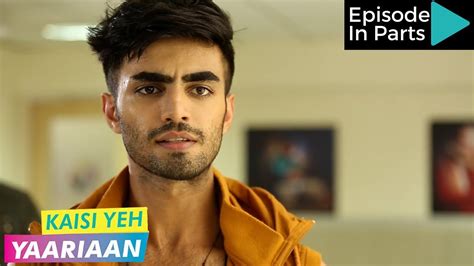 Kaisi Yeh Yaariaan Episode 232 Part 1 Aryaman S Shocking Secret