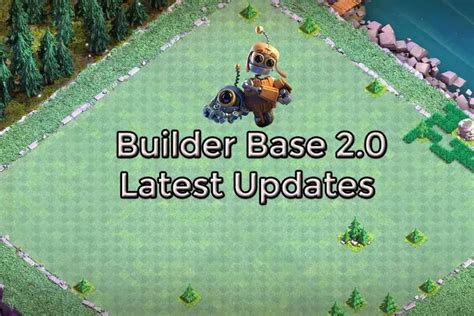 Builder Base 2 0 Update Find Out Latest Changes And Updates 2025