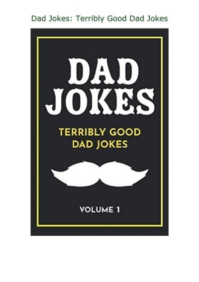 Read Book Dad Jokes Terribly Good Dad Jokes