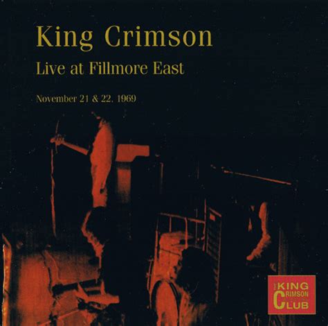 Live At Fillmore East November 21 And 22 1969 By King Crimson 2004 02