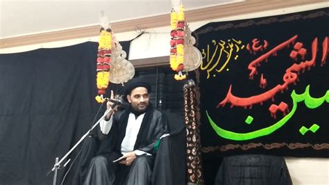 Majlis Th Moharram Maulana Syed Asghar Mehdi Youtube