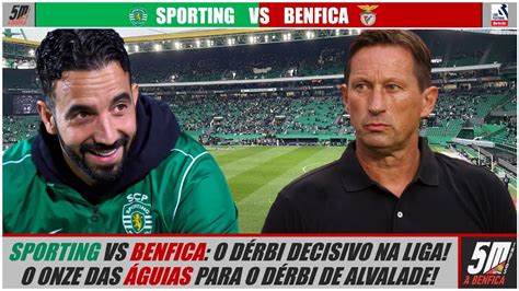 Liga Jornada Sporting Vs Benfica Antevis O Qual Vai Ser