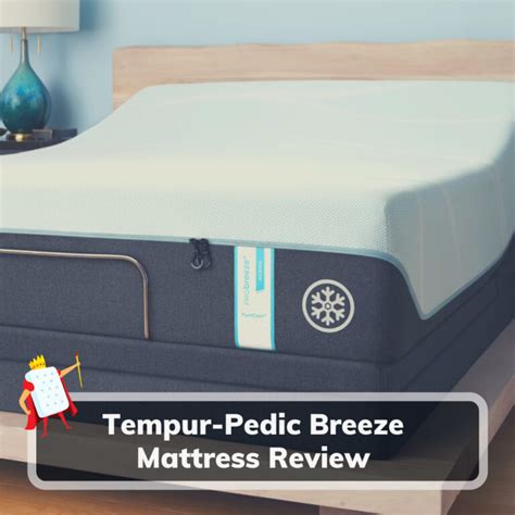 Tempur-Pedic Breeze Mattress Review - Deserving Of "Best Rated" Tag?