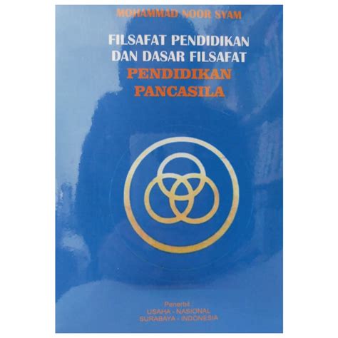 Jual Filsafat Pendidikan Dan Dasar Filsafat Pendidikan Pancasila