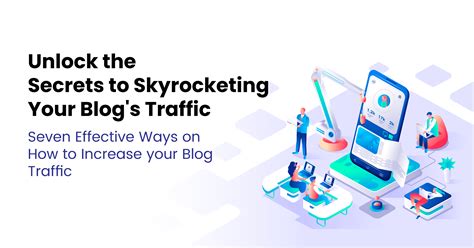 Proven Strategies To Increase Your Blogs Traffic Traffic Radius