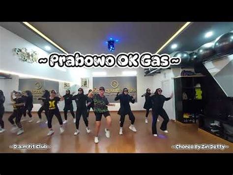 PRABOWO OK GAS JOGED GEMOY SENAM KREASI DJ PRABOWO JOGET GEMOY