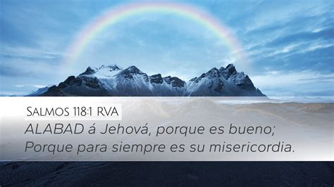 Salmos 118 1 RVA Desktop Wallpaper ALABAD á Jehová porque es bueno