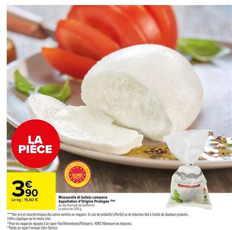 Promo Mozzarella Di Bufala Campana Appellation D Origine Prot G E Chez