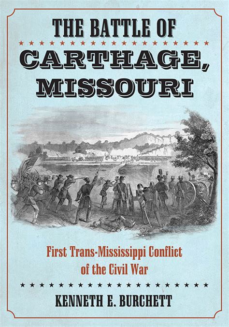 The Battle of Carthage, Missouri - McFarland