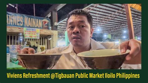 VIVIENS REFRESHMENT TIGBAUAN PUBLIC MARKET TIGBAUAN ILOILO PHILIPPINES