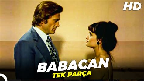 Babacan Cüneyt Arkın Müjde Ar Türk Filmi Youtube