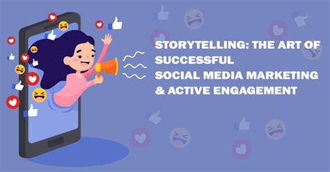 Storytelling The Art Of Successful Social Media Marketing Seek Social