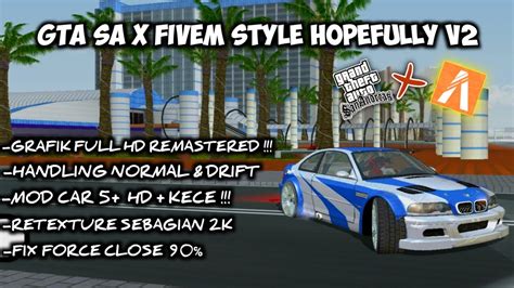 FULL PREVIEW GTA SA LITE X FIVEM STYLE HOPEFULLY V2 MOD JDM