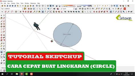 Cara Cepat Buat Lingkaran Circle Di Sketchup Youtube