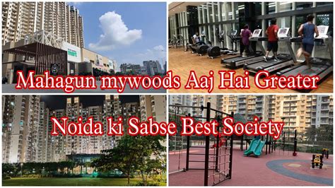 Flats In Greater Noida West Mahagun Mywoods Noida Extension Gaur